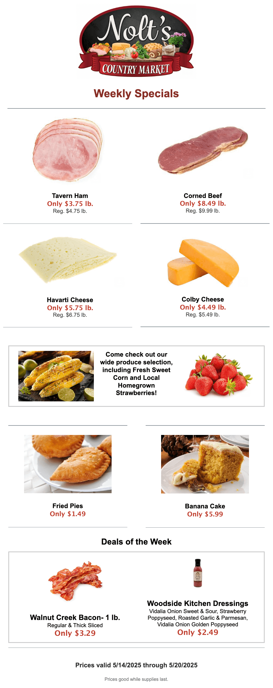 Weekly specials at Nolt's Country Market featuring meats, cheeses, fresh produce, desserts, and deals on bacon and salad dressings. Specials valid 5/14/2025–5/20/2025.
